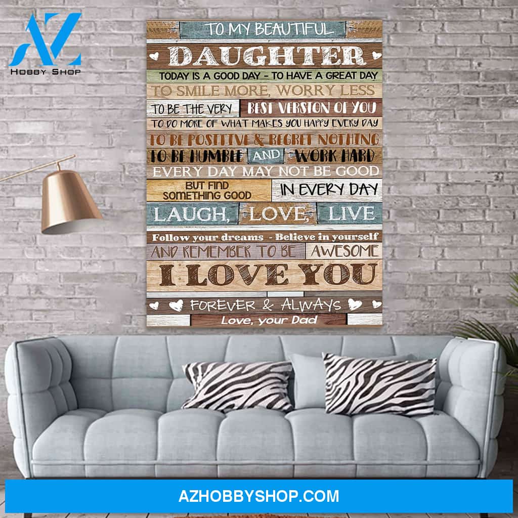 To My Beautiful Daughter Canvas Print Wall Art - Matte Canvas