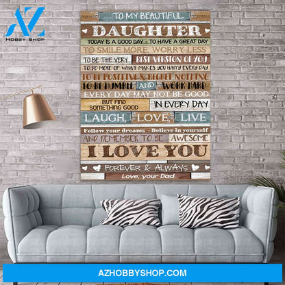 To My Beautiful Daughter Canvas Print Wall Art - Matte Canvas