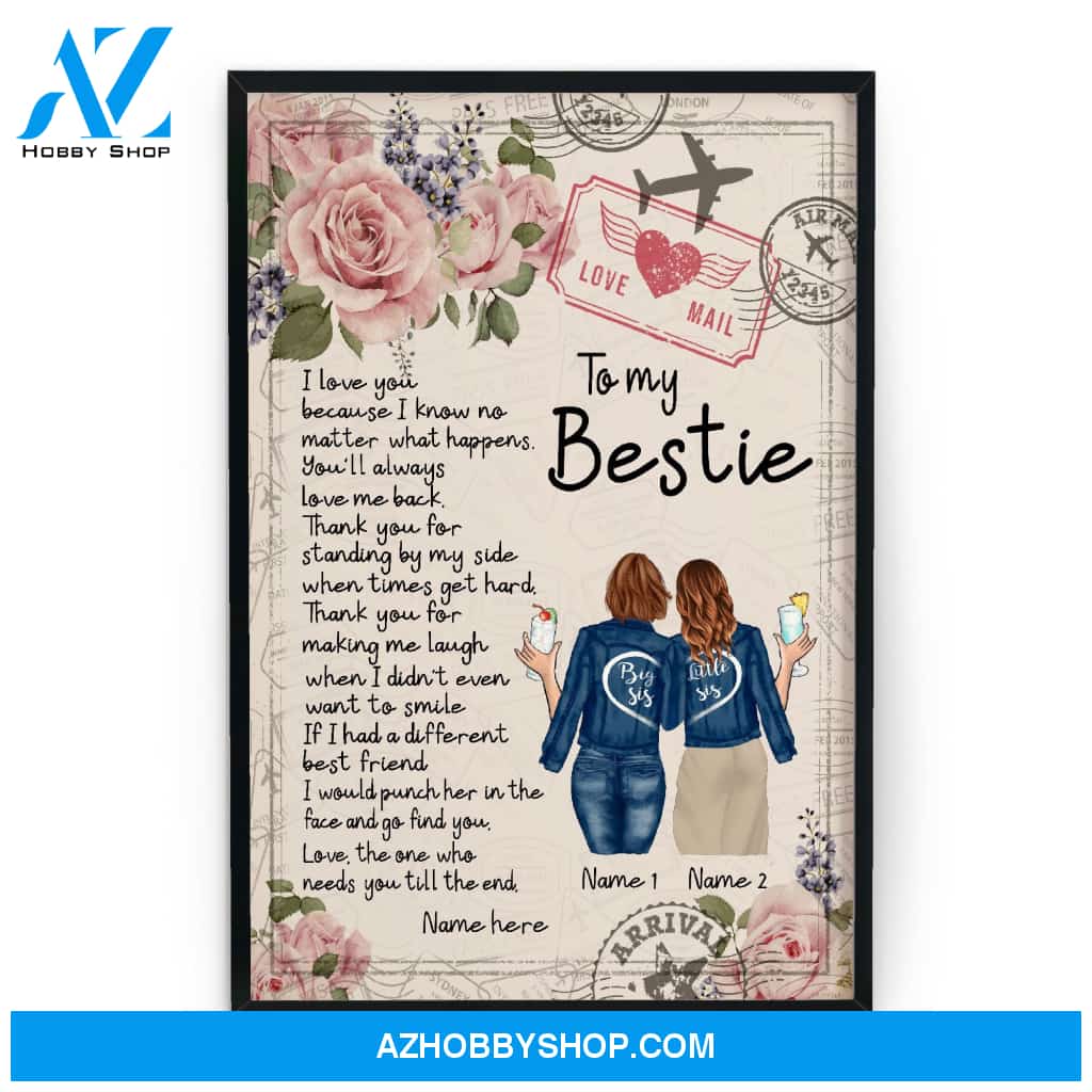 To My Bestie I Love You Canvas & Poster