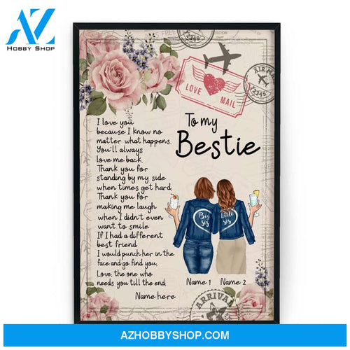 To My Bestie I Love You Canvas & Poster