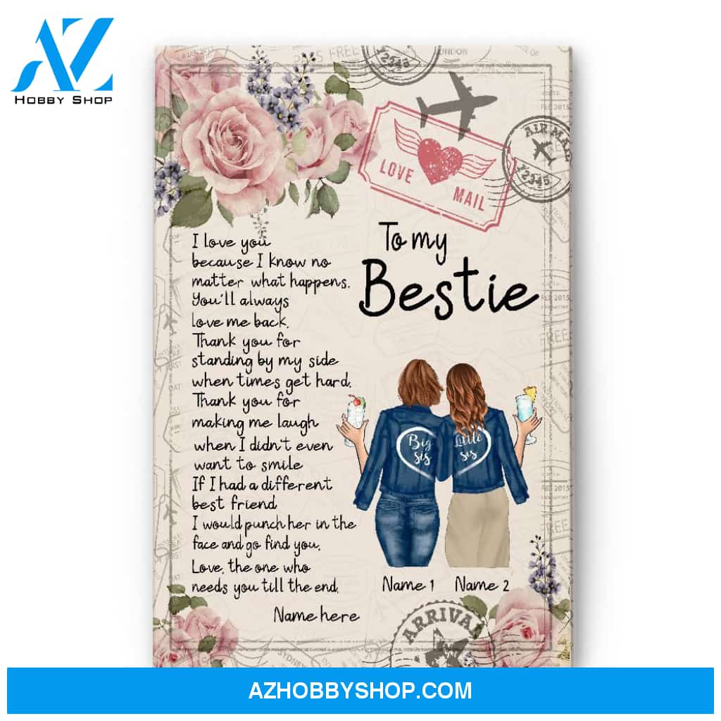 To My Bestie I Love You Canvas & Poster