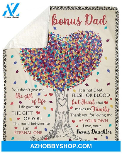 To My Bonus Dad, Thanks For Loving Me Fleece Blanket - Gift For Dad