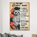 To My Bonus Mom - I Know It's Not Easy For A Women To Raise A Child - Poster/Canvas - Gift For Mom, Mother's Day Gift, Gift To Mom From Daughter