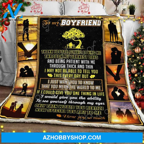 To My Boyfriend Fleece Blanket Gift For Boyfriend