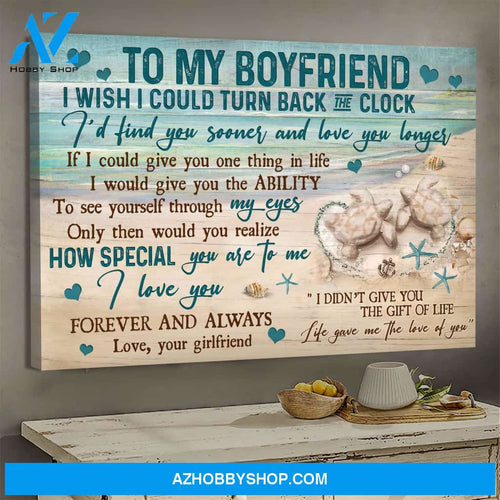 To my boyfriend - Sand turtle - Life gave me the love of you - Couple Landscape Canvas Prints, Wall Art
