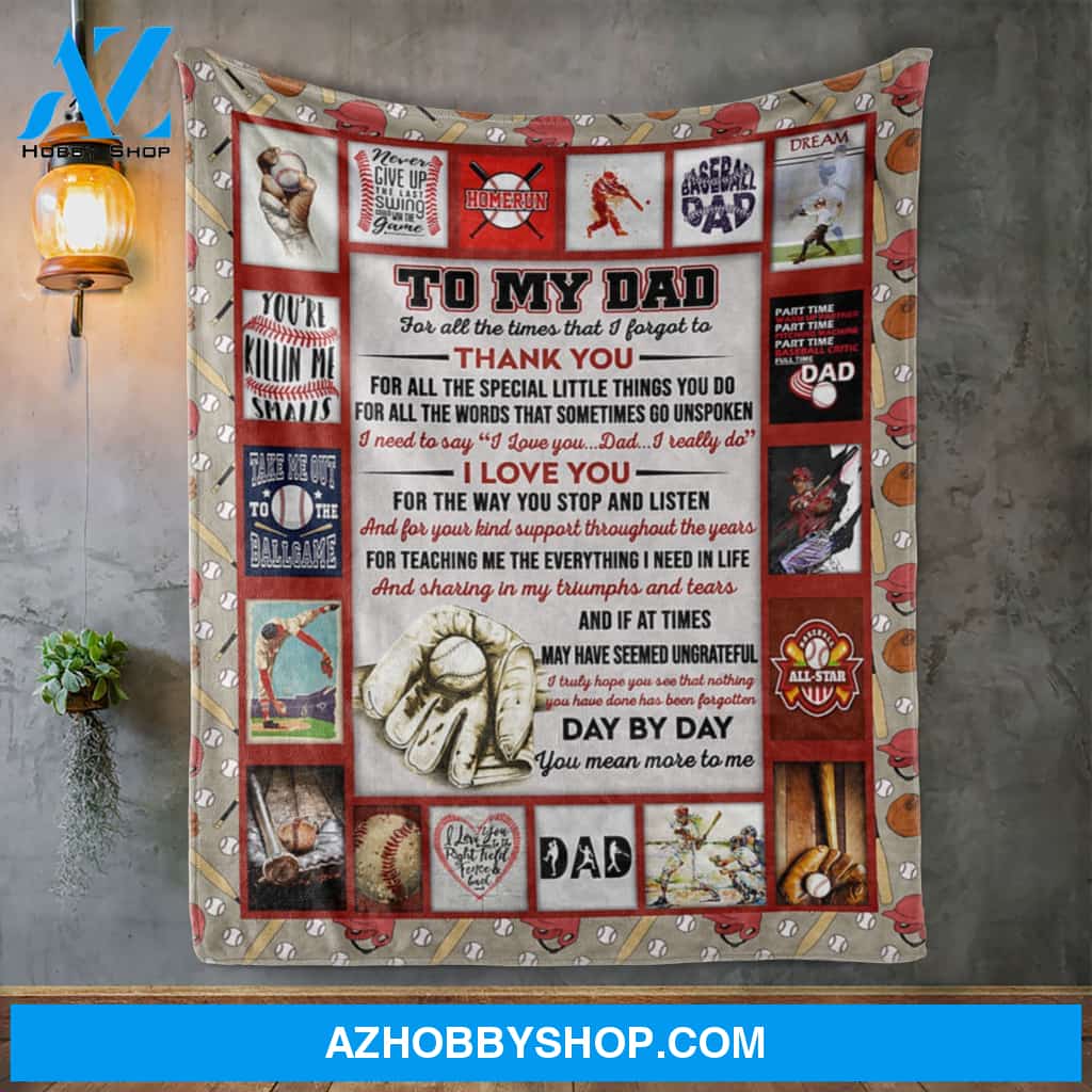 Personalized To My Dad Baseball Fleece Blanket Day By Day You meant More To Me Great Customized Gift For Father's Day Birthday Christmas Thanksgiving