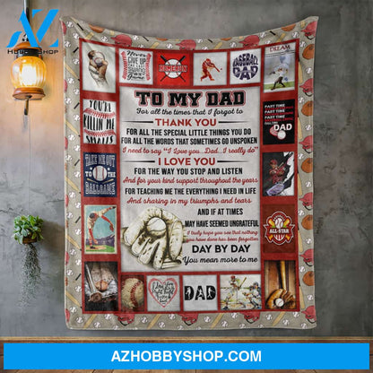 Personalized To My Dad Baseball Fleece Blanket Day By Day You meant More To Me Great Customized Gift For Father's Day Birthday Christmas Thanksgiving