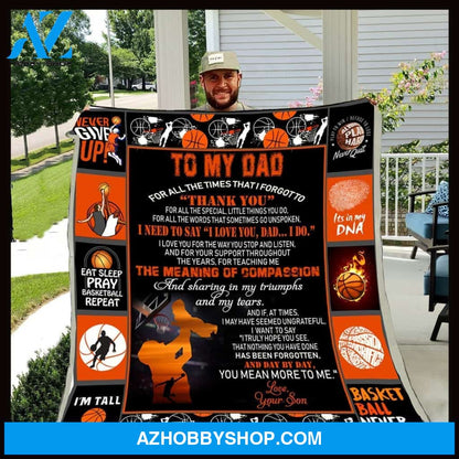 Personalized To My Dad Basketball Fleece Blanket From Son I Need To Say I Love You Great Customized Blanket Gifts For Father's Day Birthday Christmas Thanksgiving