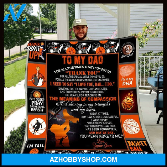 Personalized To My Dad Basketball Fleece Blanket From Son I Need To Say I Love You Great Customized Blanket Gifts For Father's Day Birthday Christmas Thanksgiving