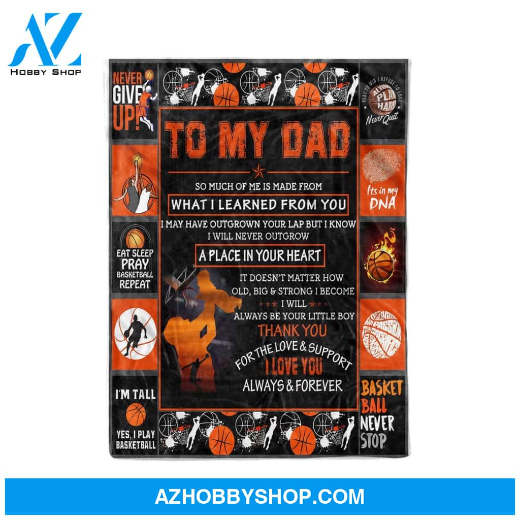 Personalized To My Dad Basketball Fleece Blanket I Love You Great Customized Blanket For Birthday Christmas Thanksgiving