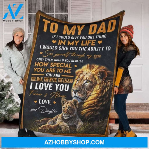 To My Dad Fleece Blanket Father Fleece Blanket, Fleece Blanket Biological Father, Father Fleece Blanket Christmas Gift Ideas