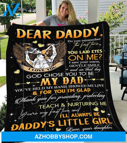 Personalized To My Dad Fleece Blanket From Daughter God Chose You To Be My Dad Great Customized Blanket For Birthday Christmas Thanksgiving