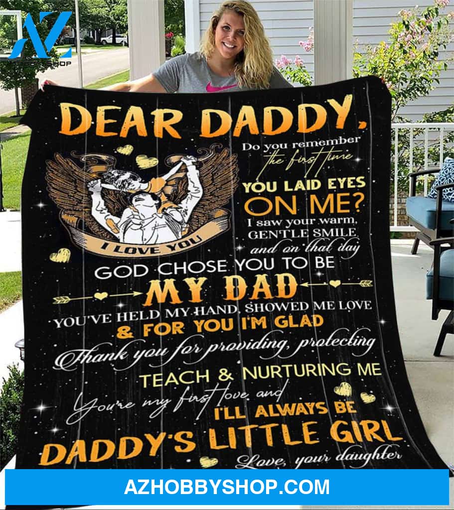 Personalized To My Dad Fleece Blanket From Daughter God Chose You To Be My Dad Great Customized Blanket For Birthday Christmas Thanksgiving