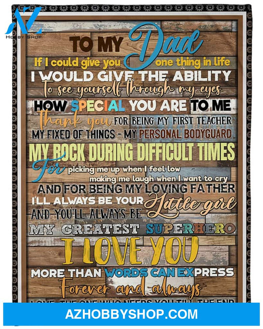 Personalized To My Dad Fleece Blanket From Daughter My Greatest Superhero Great Customized Gift For Father's Day Birthday Christmas Thanksgiving