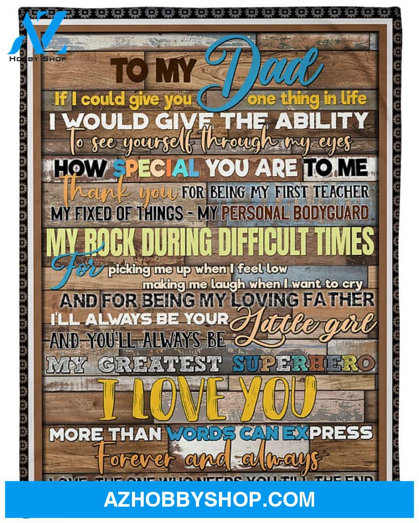 Personalized To My Dad Fleece Blanket From Daughter My Greatest Superhero Great Customized Gift For Father's Day Birthday Christmas Thanksgiving