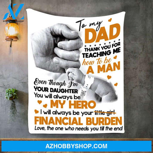 Personalized To My Dad Fleece Blanket From Daughter You Will Always Be My Hero Great Customized Gift For Father's Day Birthday Christmas Thanksgiving