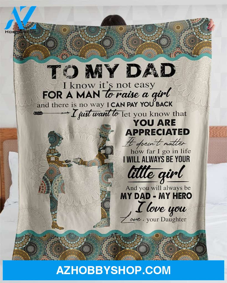 Personalized To My Dad Fleece Blanket From Daughter You Will Always Be My Hero Great Customized Blanket For Birthday Christmas Thanksgiving