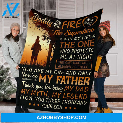 Personalized To My Dad Fleece Blanket From Son You Are The Fire Great Customized Blanket For Birthday Christmas Thanksgiving