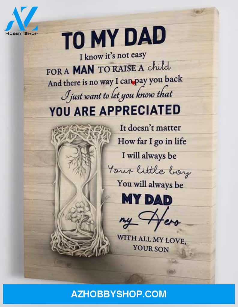 To My Dad, From Son Canvas And Poster, Wall Decor Visual Art, Gift Father's Day