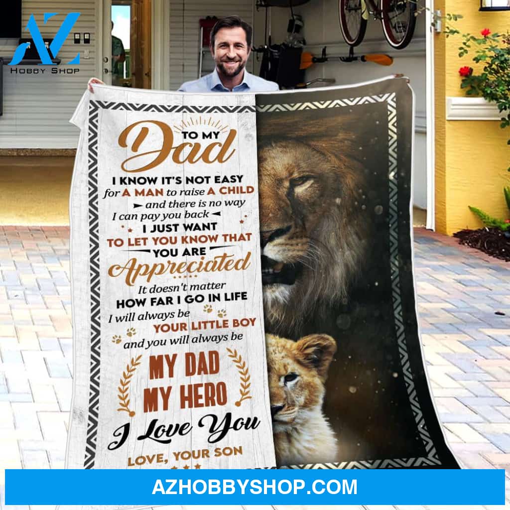 Personalized To My Dad Gift Fleece Blanket I Just Want You Know That You Are Appreciated Great Customized Blanket From Son For Birthday Christmas Thanksgiving