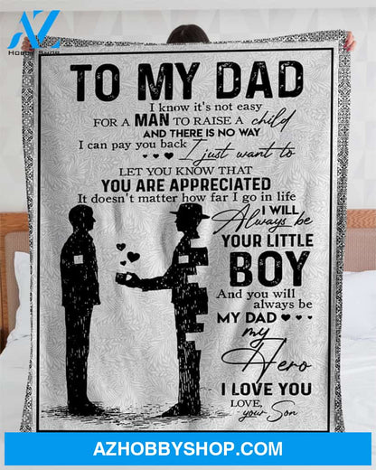Personalized To My Dad Gift Fleece Blanket I Will Always Be Your Little Boy Great Customized Blanket From Son For Birthday Christmas Thanksgiving