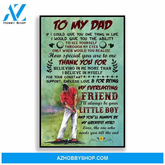 To My Dad Golfing Canvas And Poster, Wall Decor Visual Art, Gift Father's Day