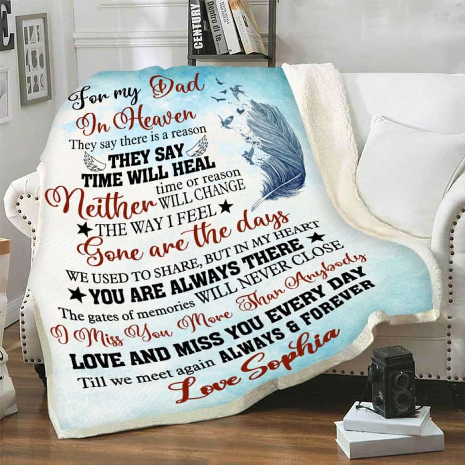 To My Dad In Heaven Love And Miss You Every Day Peronalized Memorial Blanket Gift for Dad Father's Day Home Decor Bedding Couch Sofa Soft and Comfy Cozy