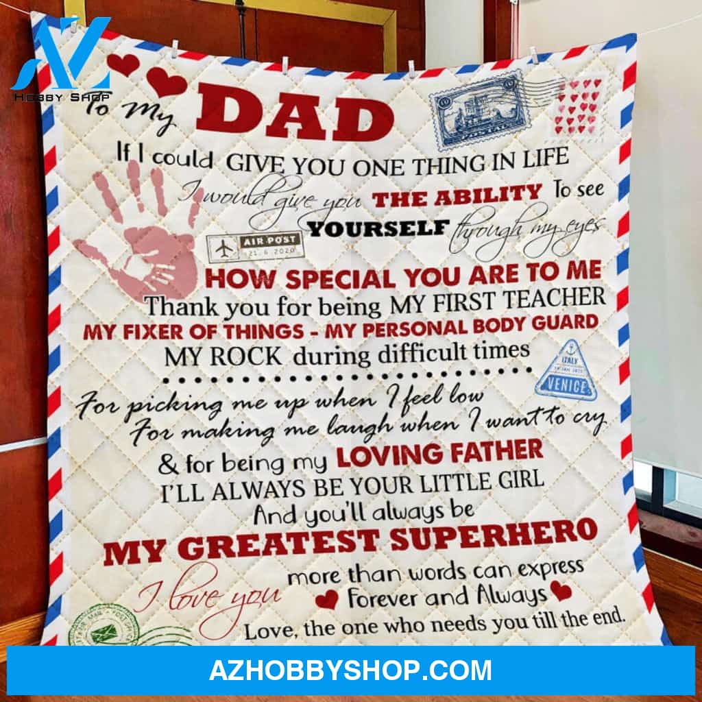 Personalized To My Dad Love Letter Fleece Blanket Your Are My Greatest Superhero Great Customized Blanket For Birthday Christmas Thanksgiving