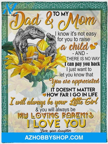 Personalized To My Dad & Mom Dinosaur Sunflower Fleece Blanket From Daughter I Know It's Not Easy for You to Raise A Child Great Customized Blanket Gifts For Mother's Day Father's Day Birthday Christmas Thanksgiving
