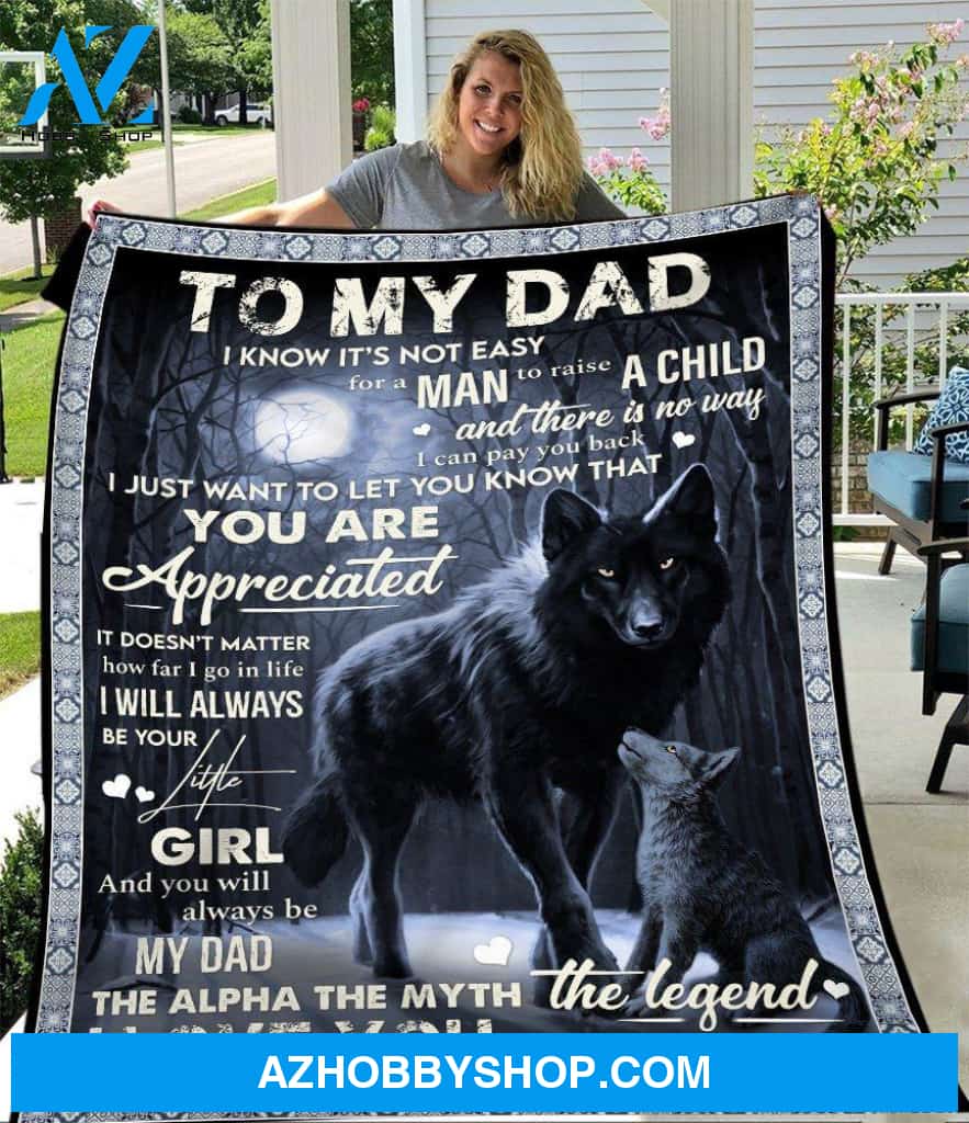To My Dad Special Gift For Dad Blanket Fathers Day Gifts Gift Dad
