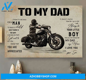 To My Dad You Always Be My Dad My Hero, Gift for Biker from Son Canvas Wall Art, Wall Decor Visual Art