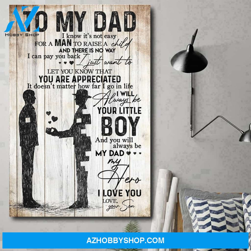 To My Dad You Are My Hero From Son Canvas Gift For Dad