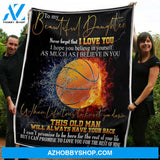To My Daughter Always Have Your Back Gift From Dad For Basketball Lovers Fleece Blanket
