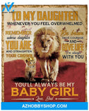 To My Daughter Be Brave And Love Life Fleece Blanket Gift For Family, Birthday, Daughter, Father To Daughter Gift 
