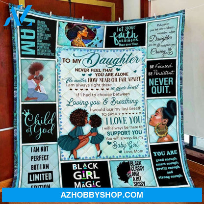 To My Daughter Blanket From Mom Always Support You Black Woman Fleece Blanket Unique Gifts
