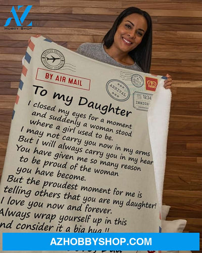 To My Daughter Blanket I Closed My Eyes Dad Fleece Blanket Gift For Daughter