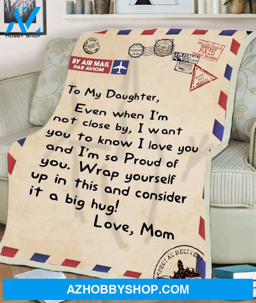 To My Daughter Blanket Letter Fleece Blankets Gift For Daughter From Mom
