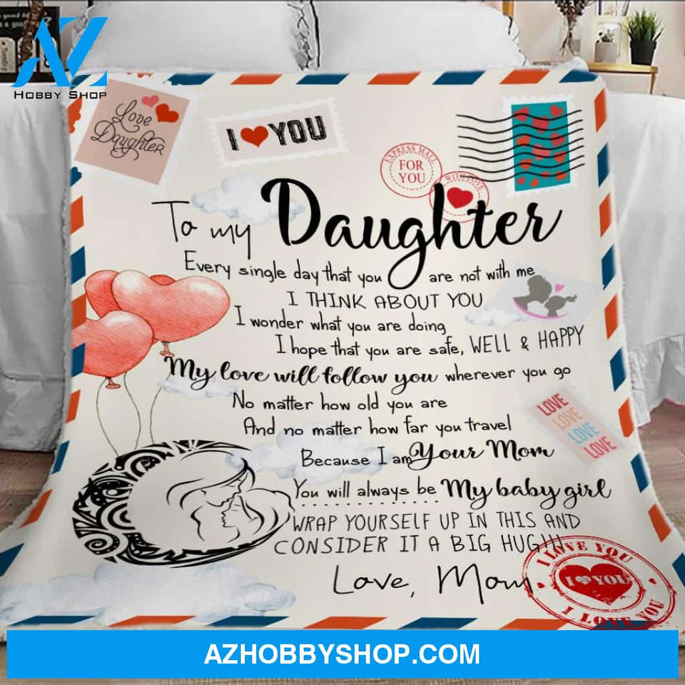 To My Daughter Blanket - Love Letter Mom