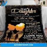 To My Daughter Blanket, Love Mom Blanket Blanket Gift For Daughter, Fleece Blanket, Sherpa Blanket