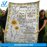 To My Daughter Blanket You Are My Sunshine Sunflower Gift From Dad Fleece Blanket