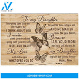 To My Daughter Canvas From Mom Butterfly Canvas Full Size Canvas Everyday That You Are Not With Me