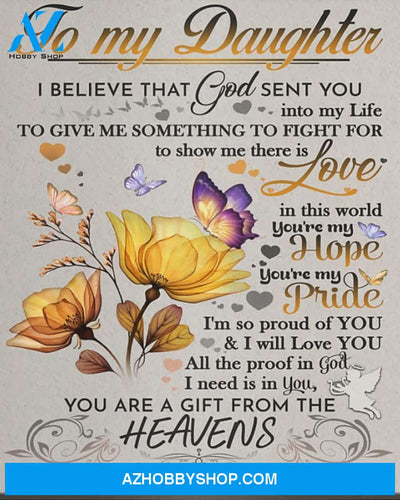 To My Daughter Canvas From Mom Full Size Canvas Wall Art I Believe That God Send You Into My Life