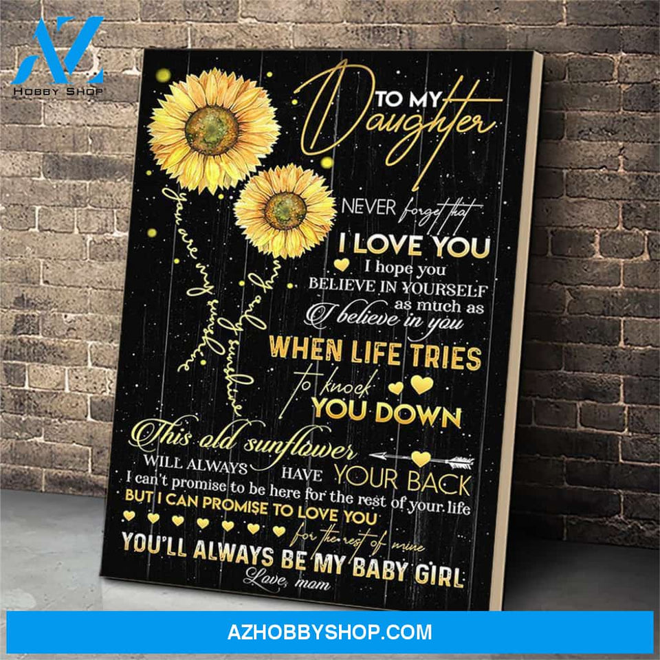 To My Daughter Canvas Print Wall Art - Gift For Daughter - Matte Canvas
