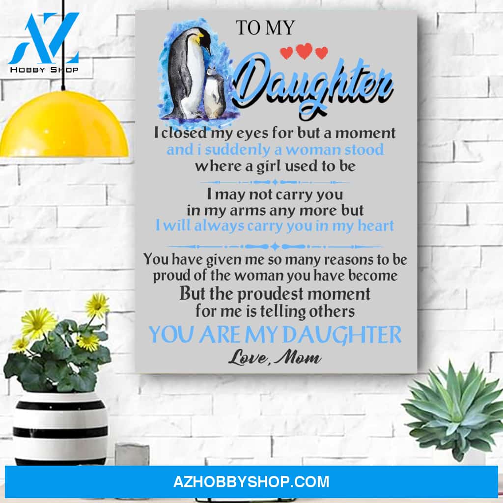 To My Daughter Canvas Print Wall Art - Matte Canvas