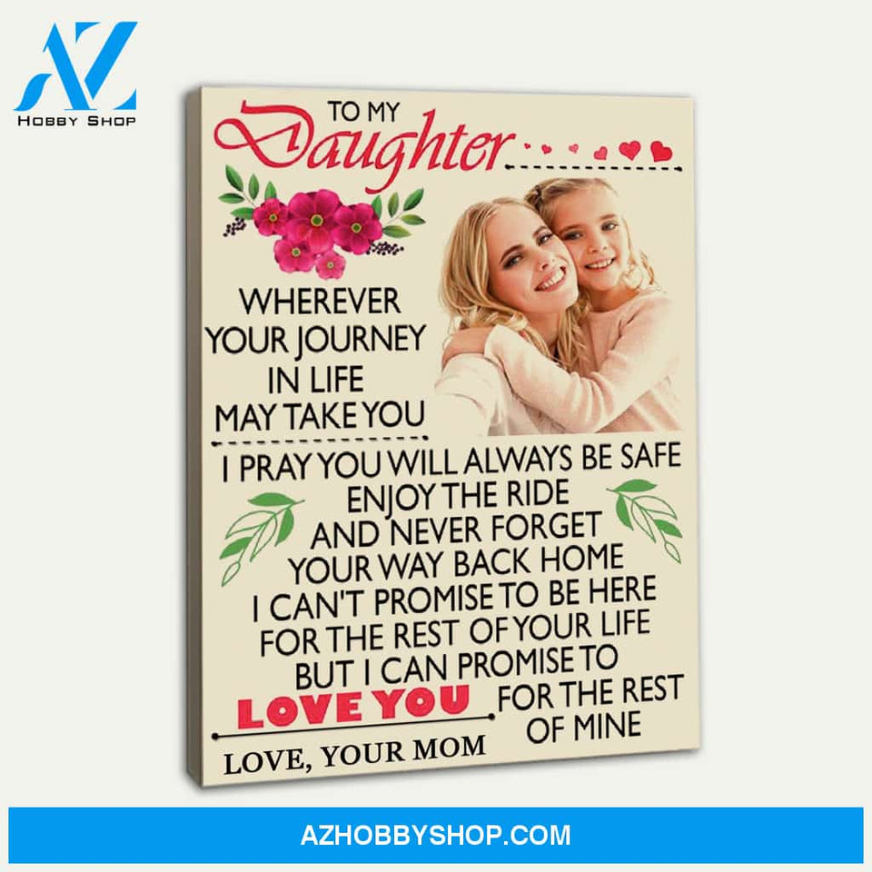 To My Daughter Canvas Print Wall Art - Matte Canvas