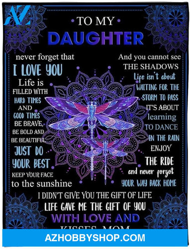 Personalized To My Daughter Dragonfly Fleece Blanket From Mom, Life Gave Me The Gifts Of You With Love And Kiss, Custom Name Blanket Daughter Gifts From Mom For Christmas, Birthday, Mother's Day