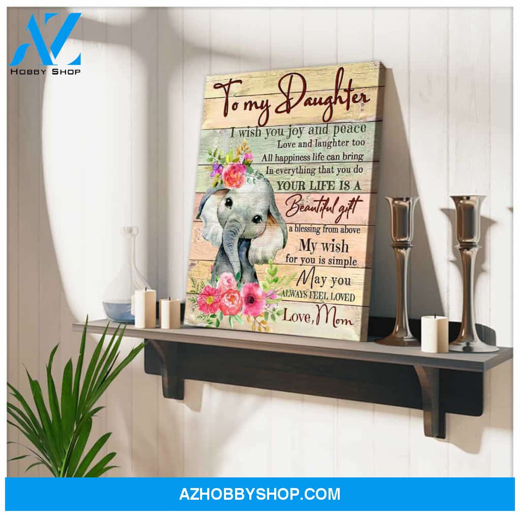 To my Daughter Elephant Canvas Wall Art, Wall Decor Visual Art