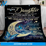 To My Daughter Fleece Blanket From Mom, Christmas Gift For Daughter, Gift From Mom To Daughter Fleece Blanket