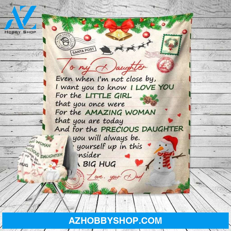 To My Daughter For The Precious Daughter That You Will Always Be Fleece Blanket Gift For Family,Birthday,Christmas,Daughter Gift Home Decor Bedding Couch Sofa Soft and Comfy