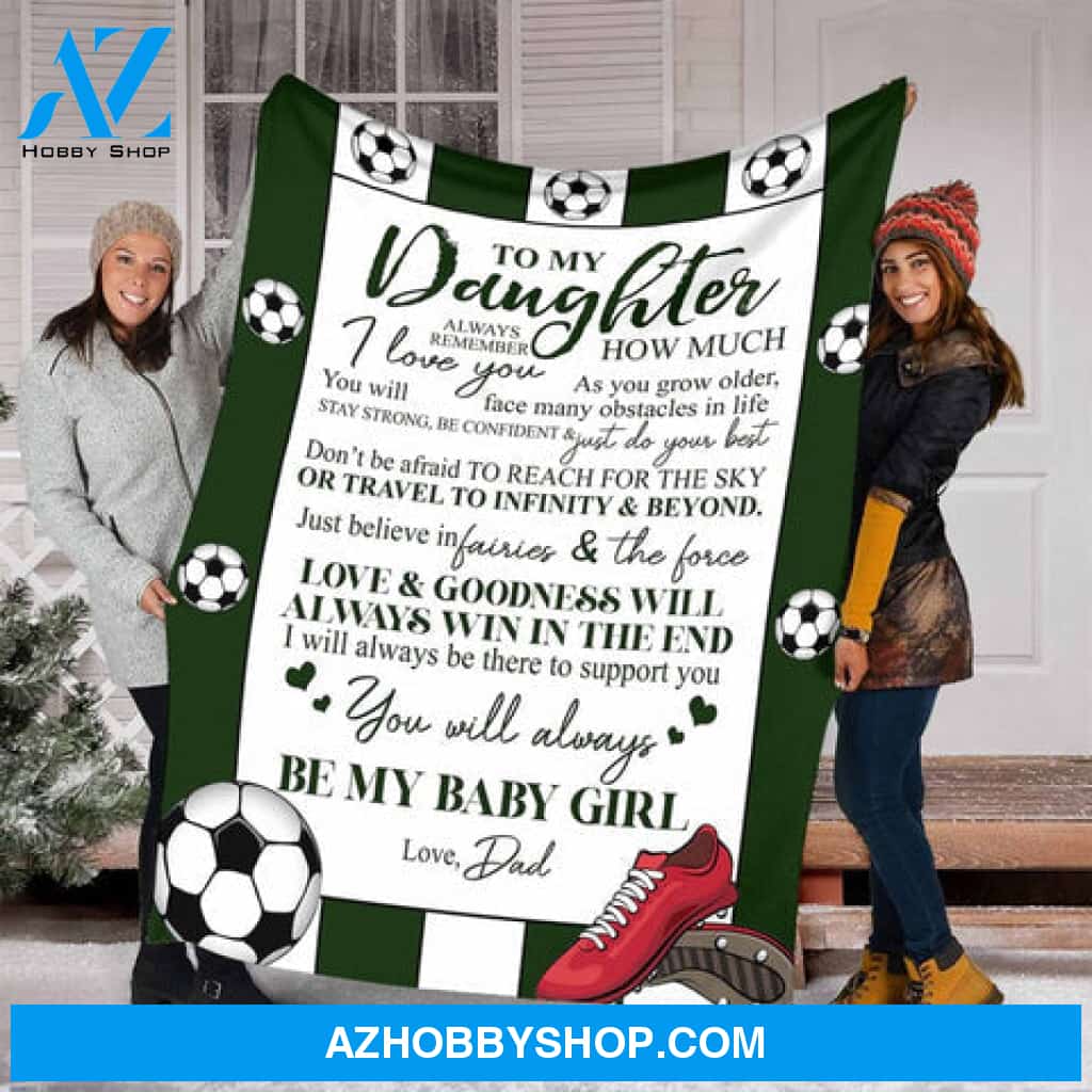 To My Daughter From Dad Football Fleece Blanket,Gifts Birthday, Sherpa Blanket, Mink Blanket, Family Blanket, Daughter Family 